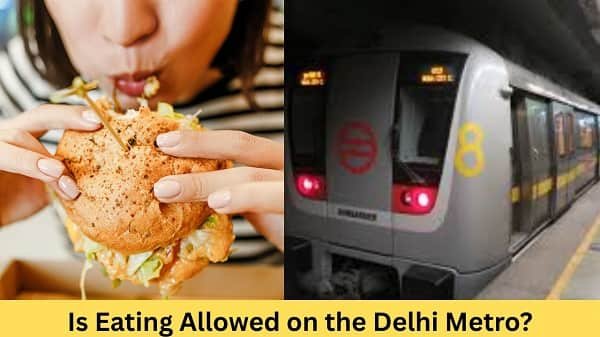 Is Eating Allowed on the Delhi Metro?