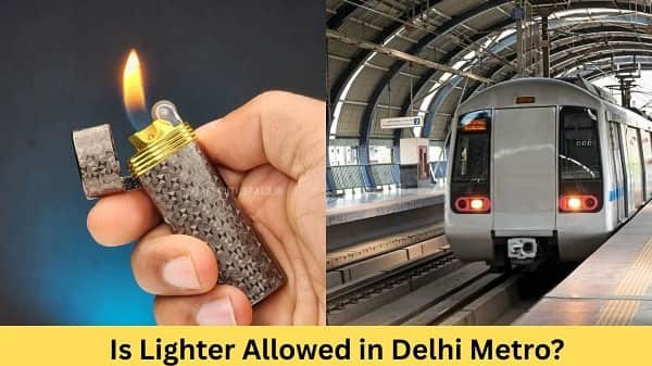 Is Lighter Allowed in Delhi Metro?